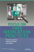 Focus on Safe Medication Practices. Text with Internet Access Code for thePoint
