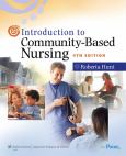 Introduction to Community-Based Nursing. Text with Internet Access Code for thePoint