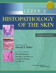 Lever's Histopathology of the Skin. Text with Internet Access Code for Integrated Website