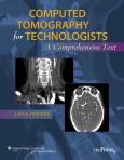 Computed Tomography for Technologists: A Comprehensive Text. Text with Internet Access Code for thePoint