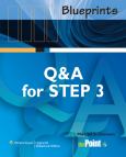 Blueprints Q&A for Step 3. Medicine, Obstetrics & Gynecology, Psychiatry, Pediatrics, Surgery. Text with Internet Access Code