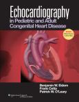 Echocardiography in Pediatric and Adult Congenital Heart Disease. Text with Internet Access Code