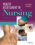Health Assessment in Nursing. Text with Internet Access Code for thePoint and DVD