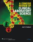 Concise Review of Clinical Laboratory Science. Text with Internet Access Code for thePoint