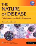 Nature of Disease: Pathology for the Health Professions. Text with CD-ROM for Windows and Macintosh and 2 Internet Access Codes for thePoint and LiveAdvise