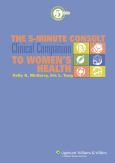 Five-Minute Consult Clinical Companion to Women's Health