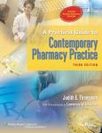 Practical Guide to Contemporary Pharmacy Practice. Text with Internet Access Code for thePoint and Student Resource CD-ROM for Windows and Macintosh