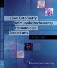 Flow Cytometry and Immunohistochemistry for Hematologic Neoplasms. Text and Internet Access Code for Integrated Website