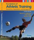 Foundations of Athletic Training: Prevention, Assessment, and Management. Text with Internet Access Code for thePoint