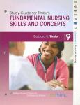Study Guide for Fundamental Nursing Skills and Concepts