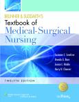 Brunner and Suddarth's Textbook of Medical-Surgical Nursing in One Volume. Text with DVD and Internet Access Code