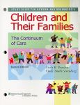 Study Guide for Children and Their Families: The Continuum of Care