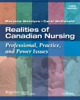 Realities of Canadian Nursing: Professional, Practice and Power Issues. Text with Internet Access Code for thePoint