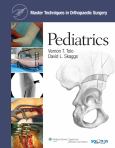Master Techniques in Orthopaedic Surgery: Pediatrics. Text with Internet Access Code for Integrated Website