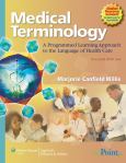 Medical Terminology: A Programmed Learning Approach to the Language of Health Care. Text with Smarthinking Online Tutoring Service and CD-ROM for Macintosh and Windows