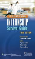 Washington Manual Internship Survival Guide. Includes Internship Procedure Card