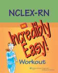 NCLEX-RN: An Incredibly Easy Workout