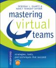 Mastering Virtual Teams: Strategies, Tools, and Techniques That Succeed. Text with CD-ROM for Macintosh and Windows