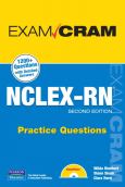 ExamCram: NCLEX-RN Practice Questions. Text with CD-ROM for Windows