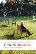 Geriatric Bioscience: The Link between Aging and Disease