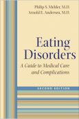 Eating Disorders: Guide to Medical Care and Complications