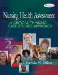 Nursing Health Assessment: A Critical Thinking Case Studies Approach. Text with 2 Auscultation Audio CD-ROMs for Windows