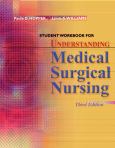 Student Workbook for Understanding Medical-Surgical Nursing