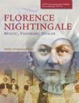 Florence Nightingale: Mystic, Visionary, Healer. Special Edition