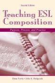 Teaching ESL Composition: Purpose, Process, and Practice
