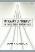 In Search of Synergy: In Small Group Performance
