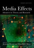 Media Effects: Advances in Theory and Research