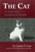 Cat: It's Behavior, Nutrition, and Health