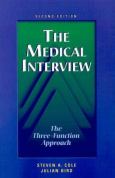 Medical Interview: The Three-Function Approach