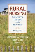 Rural Nursing: Concepts, Theory and Practice