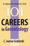 One Hundred and One Careers in Gerontology