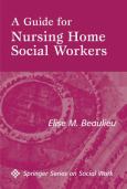 Guide for Nursing Home Social Workers