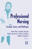 Professional Nursing: Concepts, Issues, and Challenges