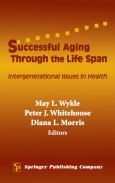 Successful Aging Through the Lifespan: Intergenerational Issues in Health