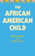 African American Child: Development and Challenges
