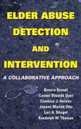 Elder Abuse Detection and Intervention: A Collaborative Approach