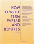 How to Write Term Papers and Reports