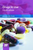 Drugs in Use: Clinical Case Studies for Pharmacists