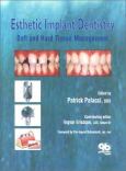 Esthetic Implant Dentistry: Soft and Hard Tissue Management