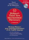 Merriam-Webster's Third New International Dictionary. Unabridged. Text with CD-ROM for Windows and Macintosh