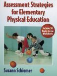 Assessment Strategies for Elementary Physical Education