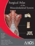 Surgical Atlas of the Musculoskeletal System. Text with CD-ROM for Macintosh and Windows