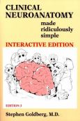 Clinical Neuroanatomy Made Ridiculously Simple: Interactive Edition. Text with CD-ROM for Macintosh and Windows