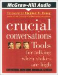 Crucial Conversations: Tools for Talking When Stakes Are High on Audio Cassette
