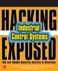 Image of Hacking Exposed Industrial Control Sys (Purchase)