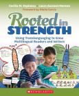 Image of Rooted In Strength: Using Translanguaging